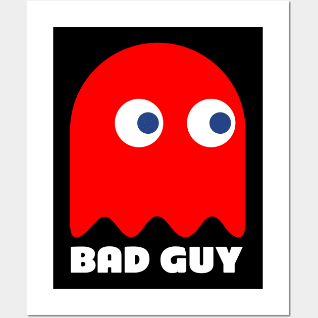 Pac-Man - Bad Guy - Pac Man - PacMan Wall Art by Barn Shirt USA